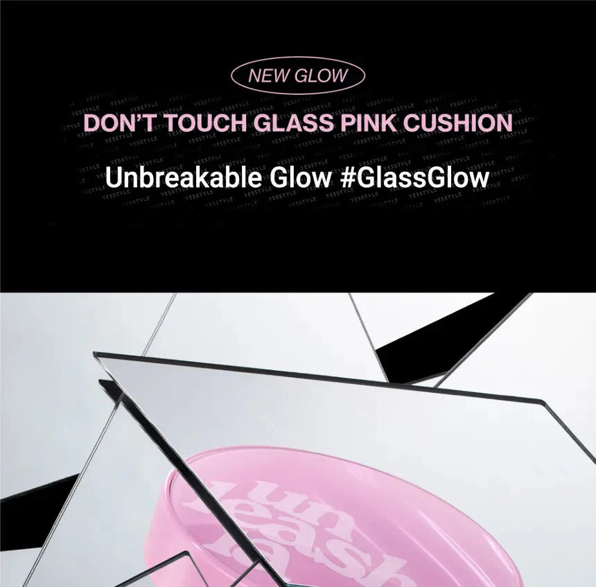 Unleashia Don't Touch Glass Pink Cushion SPF50+ PA++++ Unleashia